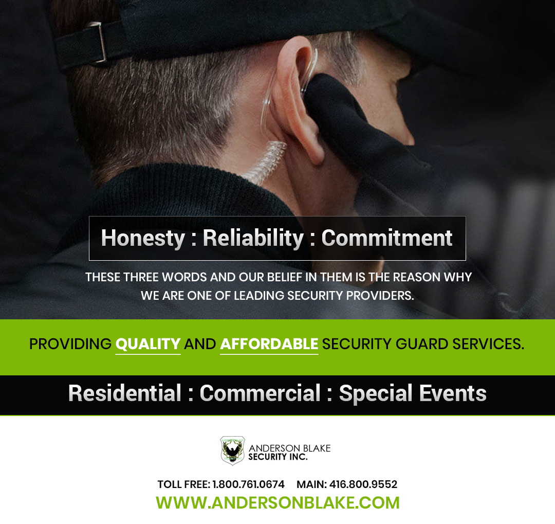 Call us at 416-800-9552
andersonblake.com
#security #securityservices #SecurityGuard  #residentialsecurity #commercialsecurity #eventsecurity #mallsecurity #plazasecurity