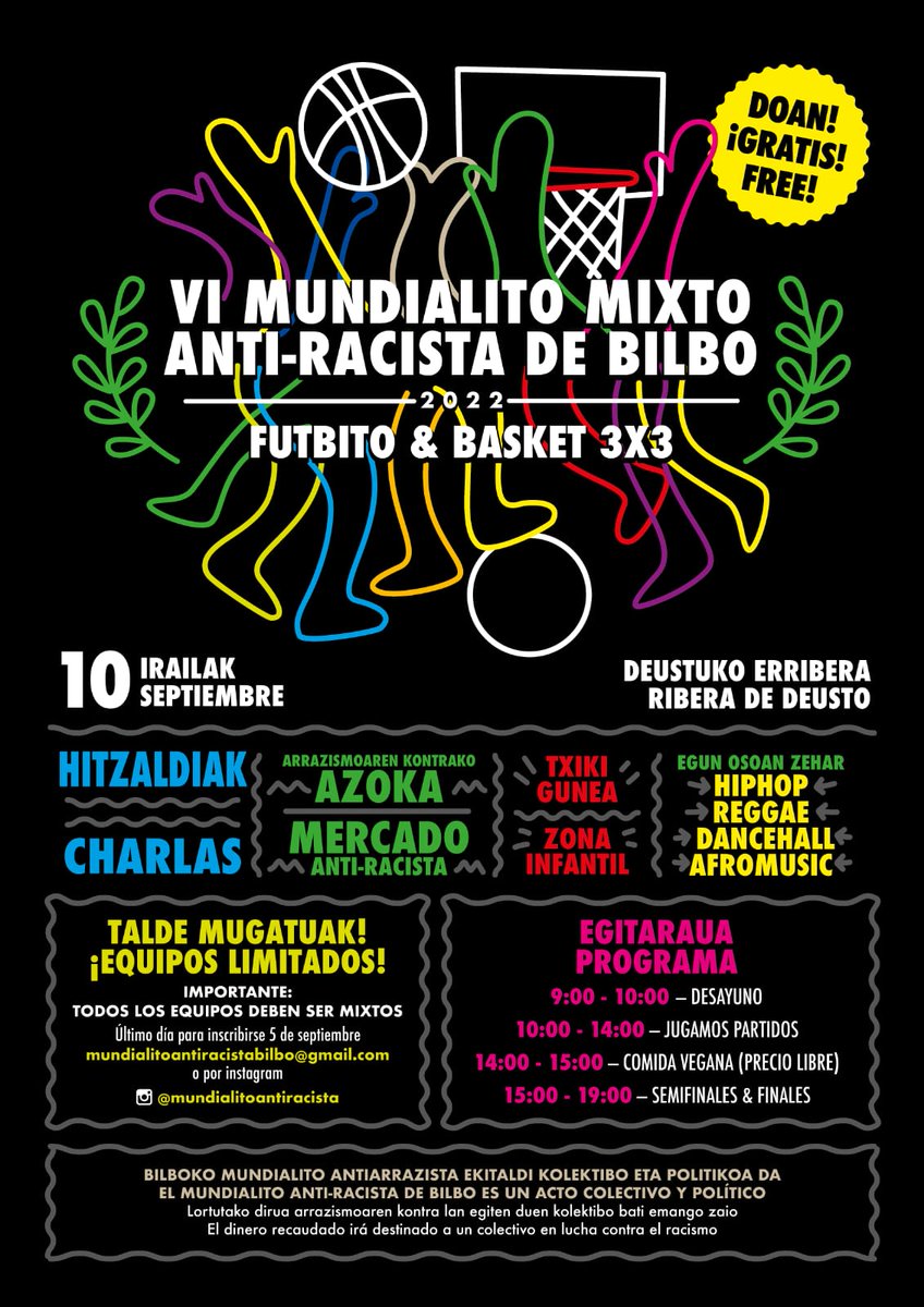 Urtero bezala, asteburu honetan Arrazakeriaren Kontrako Mundialitoa ospatuko da Bilbon. Futbola eta musika maitatu, arrazakeria eta faxismoa gorrotatu!

Hemen informazio gehiago ⏩ instagram.com/mundialitoanti…