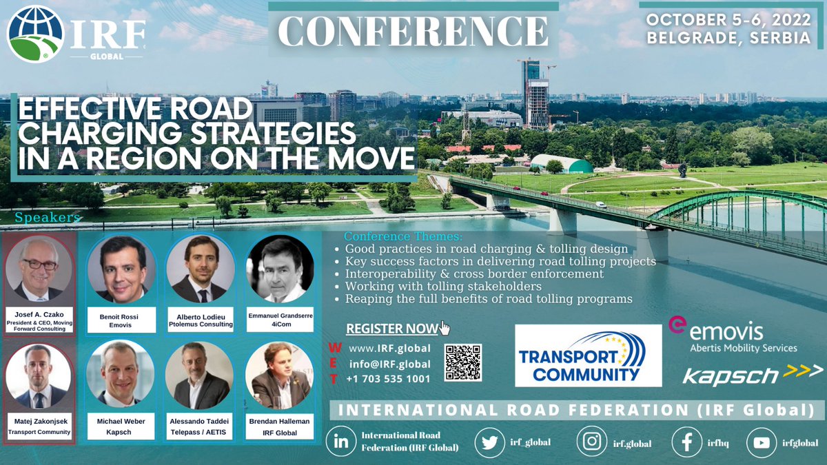 IRF_global's tweet photo. 2)Our speakers at the conference are;@JosefMovForward from @movingfwdpr,@MZakonjsek from @EUWB6_TCT,Benoît ROSSI from Emovis,Michael Weber from @kapschnet,Alberto Lodieu from @PTOLEMUS,Alessandro Taddei from @telepass,Emmanuel Grandserre from 4iCom and @bhalleman from @irf_global https://t.co/1PTjXvyOa6