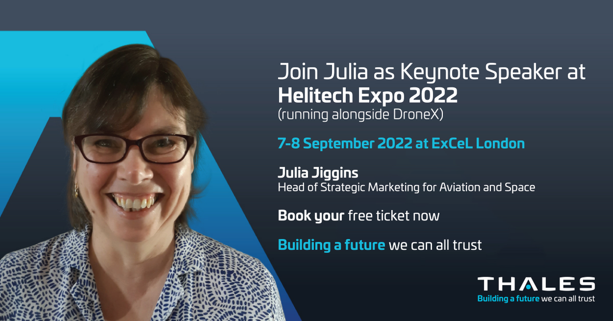 ThalesAerospace's tweet photo. 🎙️ Don't miss #Thales's Julia Jiggins at #HeliTech 2022 talking about accelerating the adoption of #drone services at scale in the UK, Thursday September 8th, 13.15 - 13.45.
▶️ Full info: https://t.co/8d9DSMrlJI
▶️ Registration: https://t.co/HlQBTWLf8W https://t.co/iR6mQKla41