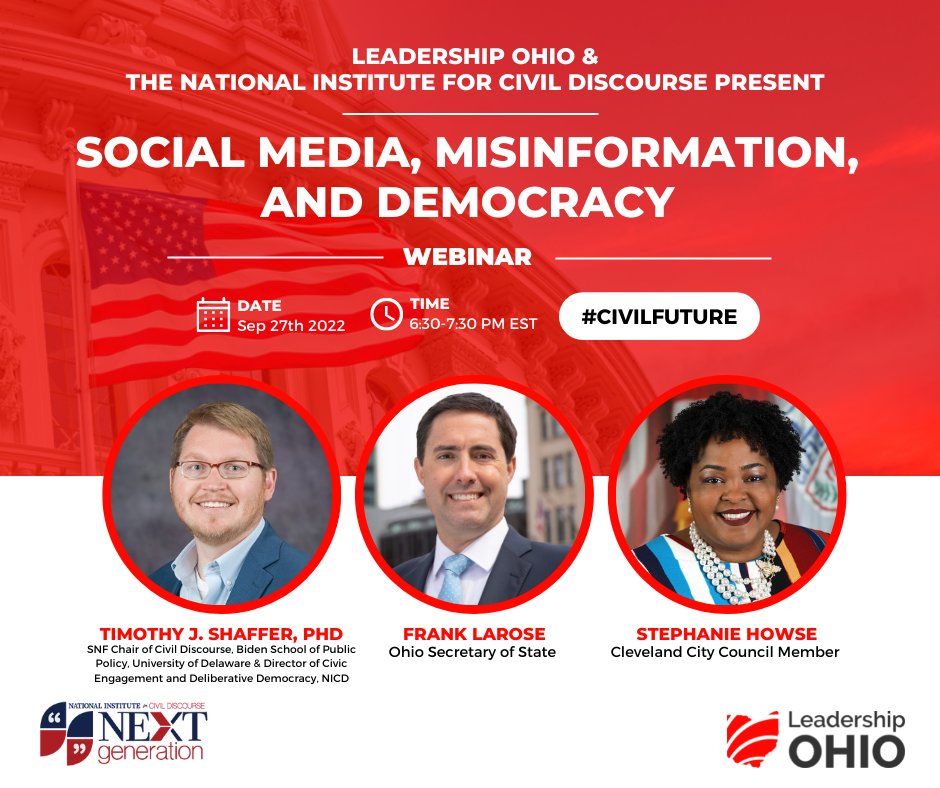 You're invited to attend Social Media, Misinformation, and Democracy - presented by <a href="/LeadershipOH/">Leadership Ohio</a> + <a href="/NICDInstitute/">Natl Inst Civil Disc</a>. Featuring <a href="/timothyjshaffer/">Timothy J. Shaffer</a>, OH Secretary of State <a href="/FrankLaRose/">Frank LaRose</a> &amp; Cleveland Council Member <a href="/stephaniehowse/">Stephanie Howse</a>: bit.ly/3Ax25Lb #civilfuture