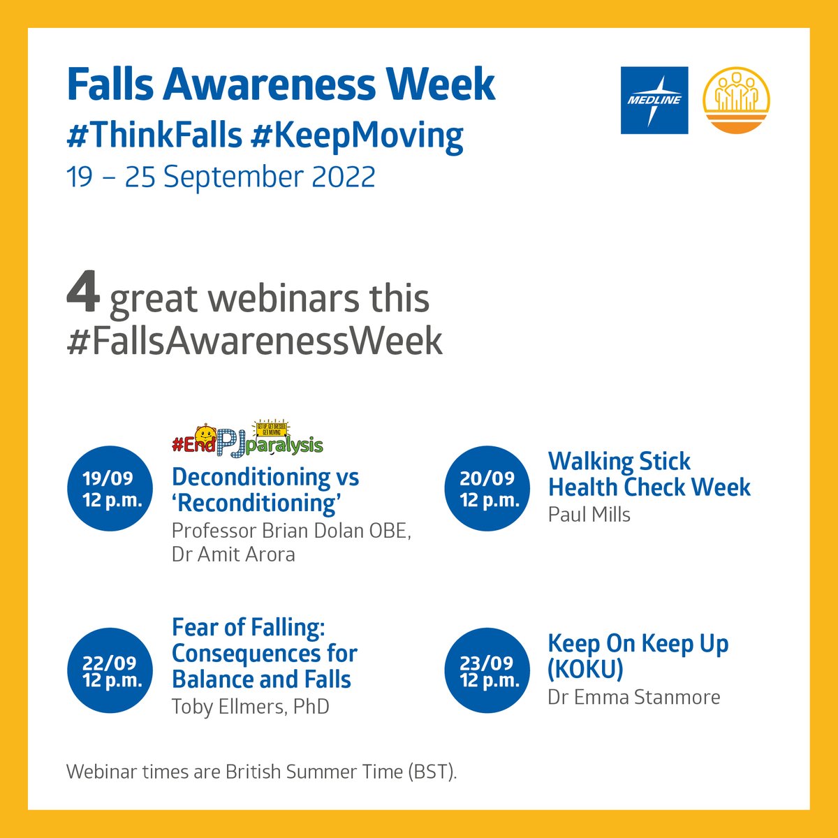 New for #FallsAwarenessWeek 2022 are four fantastic webinars running over the course of the week. 
Still need to register?
Register here:  bit.ly/3xM3oWv
#ThinkFalls #KeepingMoving #endPJparalysis