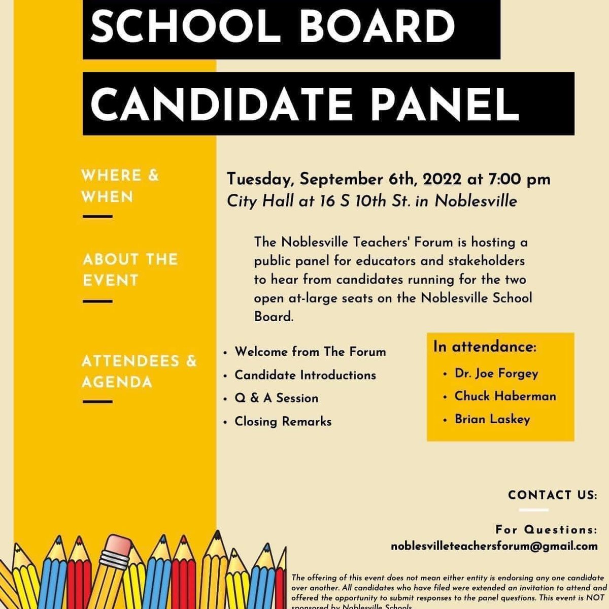 Tonight (Tuesday, September 6) we encourage you to come and listen to these Noblesville School Board candidates.