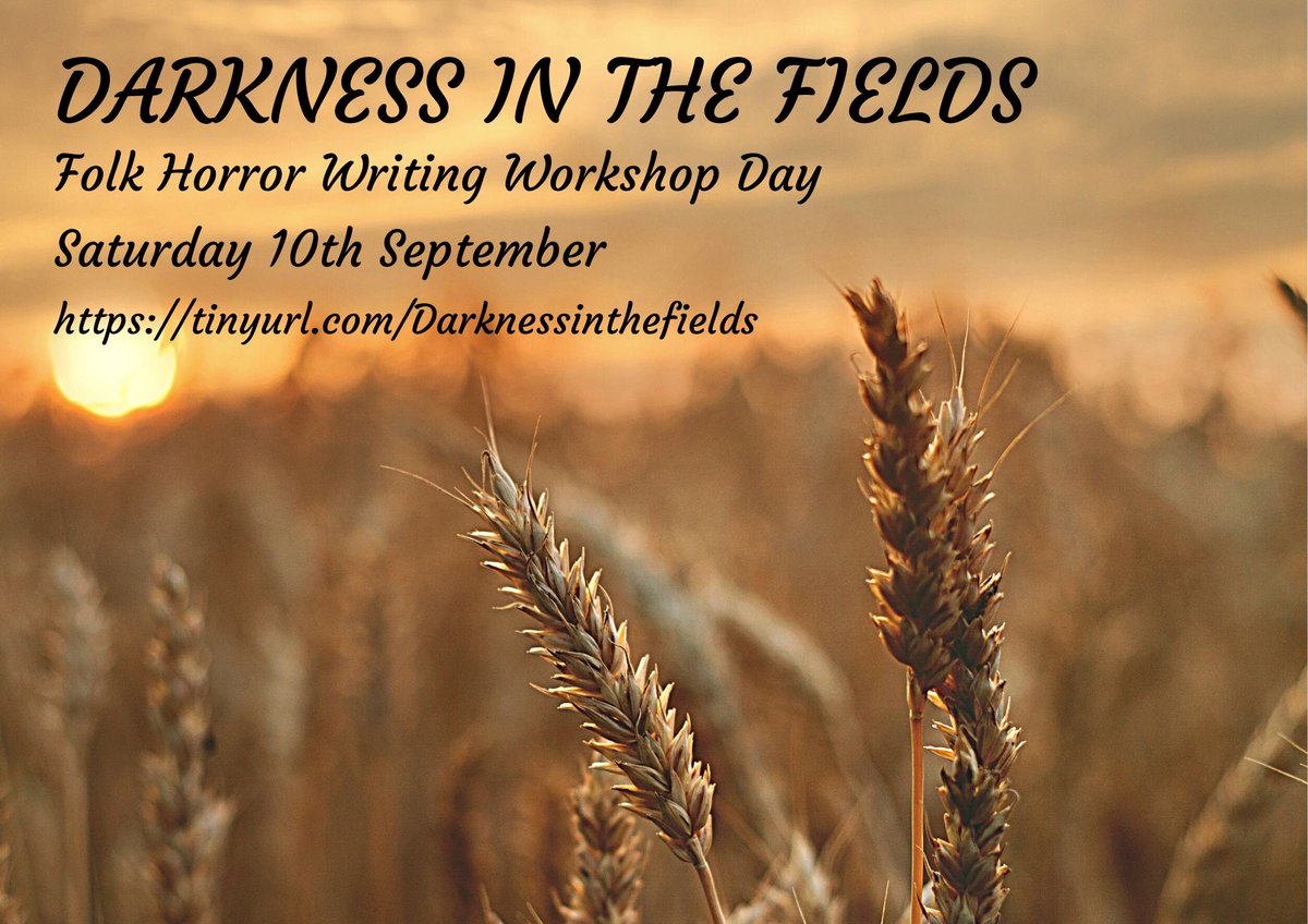 AlexDavis1981's tweet photo. Last day and a bit to book in for DARKNESS IN THE FIELDS - a busy day of folk horror writing coming up this Saturday... https://t.co/xgUK30B8TF #folkhorror #horror #horrorevents #horrorevents #horrorclass #horrorclasses #horrorcourse #horrorcourse https://t.co/UiUZO5AiLY
