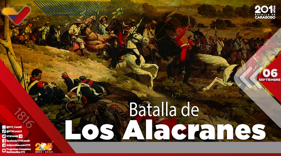 #EFEMÉRIDES🗓️| Fue una batalla de la Guerra de Independencia en Venezuela. En la operación denominada Retirada de los 600, el General Patriota MacGregor derrotó al realista Rafael López en la colina de Los Alacranes, en el estado Anzoátegui. #SomosPatriaQueSeRespeta