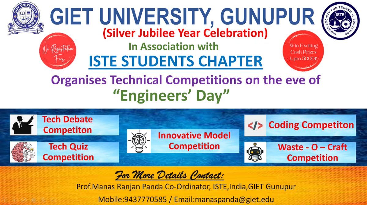 GIETUniversity's tweet photo. @GIETUniversity is organising a technical competition on the eve of Engineers' Day. The programme is organised in association with the ISTE Students Chapter as a part of the Silver Jubilee Year celebrations.
#EngineersDay #SilverJubileeYear #technicalcompetition #INNOVATIVEMODEL https://t.co/23XtUOrXSk