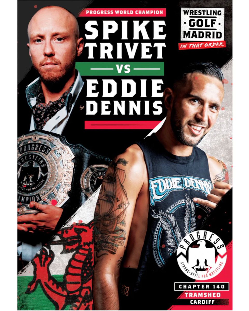 ThisIs_Progress's tweet photo. ⛳️ Wrestling, Golf, Madrid, In That Order.

‼️ LIMITED EDITION MERCH ALERT

🖊️ Spike Trivet Vs Eddie Dennis - A3 Signed Poster from #Chapter140

🛍️ Available to buy here:
https://t.co/g7QyWhAISi https://t.co/OEsb9hBxUF