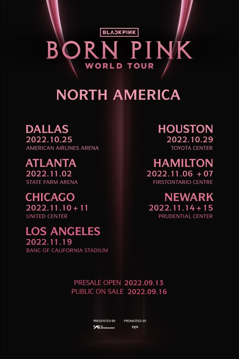 BLCKPINKweverse's tweet photo. #BLACKPINK BORN PINK WORLD TOUR — NORTH AMERICA Concert Ticket Information!

Presales open: 2022.09.13
Public Sale: 2022.09.16

Ticket Sites: 
Ticketmaster
AXS (Houston only)

#BORNPINK @BLACKPINK https://t.co/YdP3ehm40p