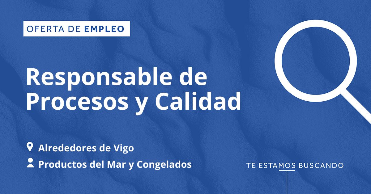 aemos's tweet photo. Seleccionamos RESPONSABLE CONTROL DE PROCESOS Y CALIDAD con
.- Grado en Ciencias del Mar, Biología o Química o estudios afines. Especialización en Seguridad Alimentaria
https://t.co/L0YjoNoNiK
#ofertadeempleo #empleoVigo https://t.co/f7Nsh5T3kv