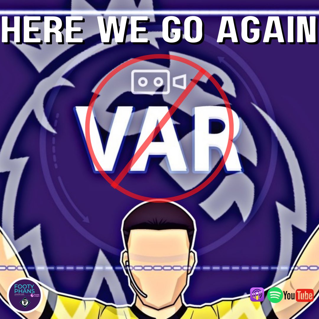 Footy_PHANS's tweet photo. 🚨🚨New Podcast Available for Download!
We debate all the questionable and down right brutal VAR calls from the weekend. 

https://t.co/cTKsONwUKr

#PL #EPL #VAR #manchesterunited #mancity #liverpool #arsenal #chelsea #newcastle #crystalpalace #westham #astonvilla #coutinho #YQG https://t.co/0gDny70zb4