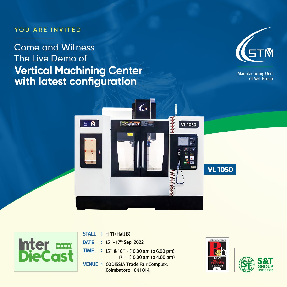 We Welcome You All!
Come and Witness the Live Demo of Vertical Machining Center with latest configuration
#interdiecast #interfoundry #cnc #cncmachine #cncmachining #machining #verticalmachiningcenter #dieandmold #manufacturing #foundry #machinetools #coimbatore #machinetoolsexpo