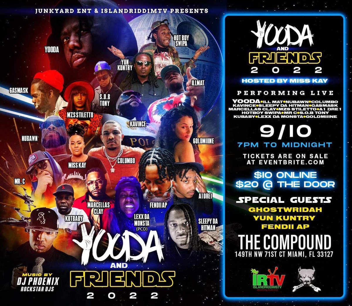 #YouSeeIt #Shebeeverywhere will be Hosting!
..
Yooda21 &amp; Friends 22 Concert Brought to you by Junkyard Ent &amp; IslandriddimsTv. Hosted by @misskay_noexcuse . At The Compound in Miami Fl.
..
We have amazing performances by International recording artist <a href="/Yooda21/">🖖🏿Yooda International Recording Artist</a>