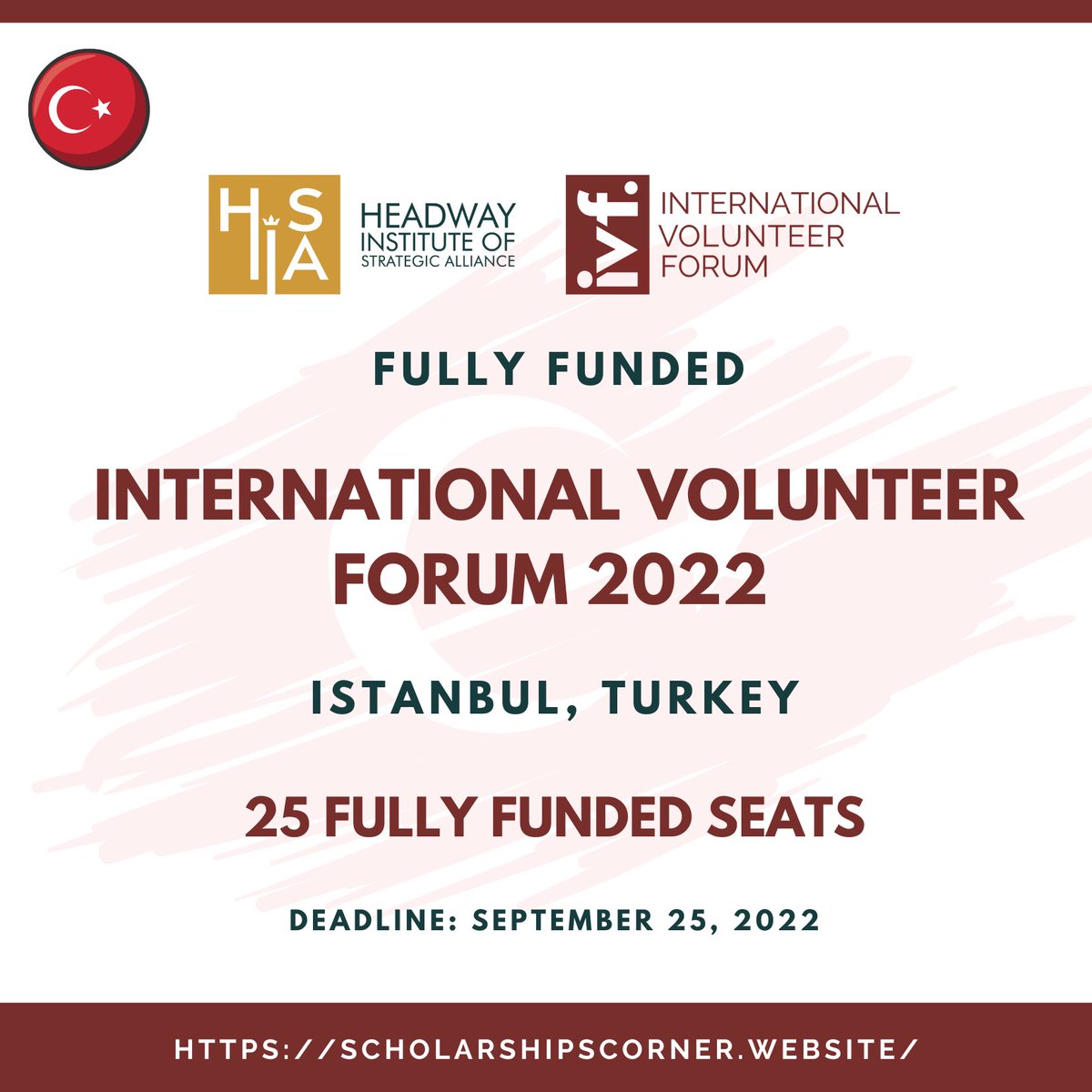 scholar_corner's tweet photo. International Volunteer Forum 2022 in Turkey | Fully Funded

No. of Seats: 25 Fully Funded Seats

No IELTS/TOEFL is Required. 

Link:  https://t.co/AOccX8gRk1

Deadline: September 25, 2022.

#ScholarshipsCorner #internationalvolunteerforum #youthforum #ivf2022 #hisaivf #volunteer https://t.co/gMSwuS8Dr5