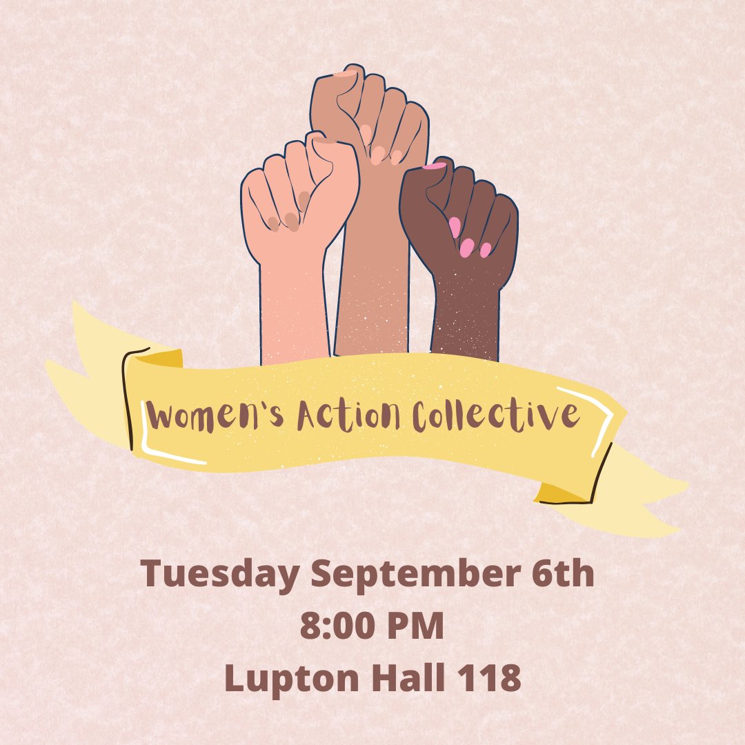 Tonight is the interest meeting for Women’s Action Collective, UTC’s feminist organization. Join tonight at 8pm in Lupton 118!
