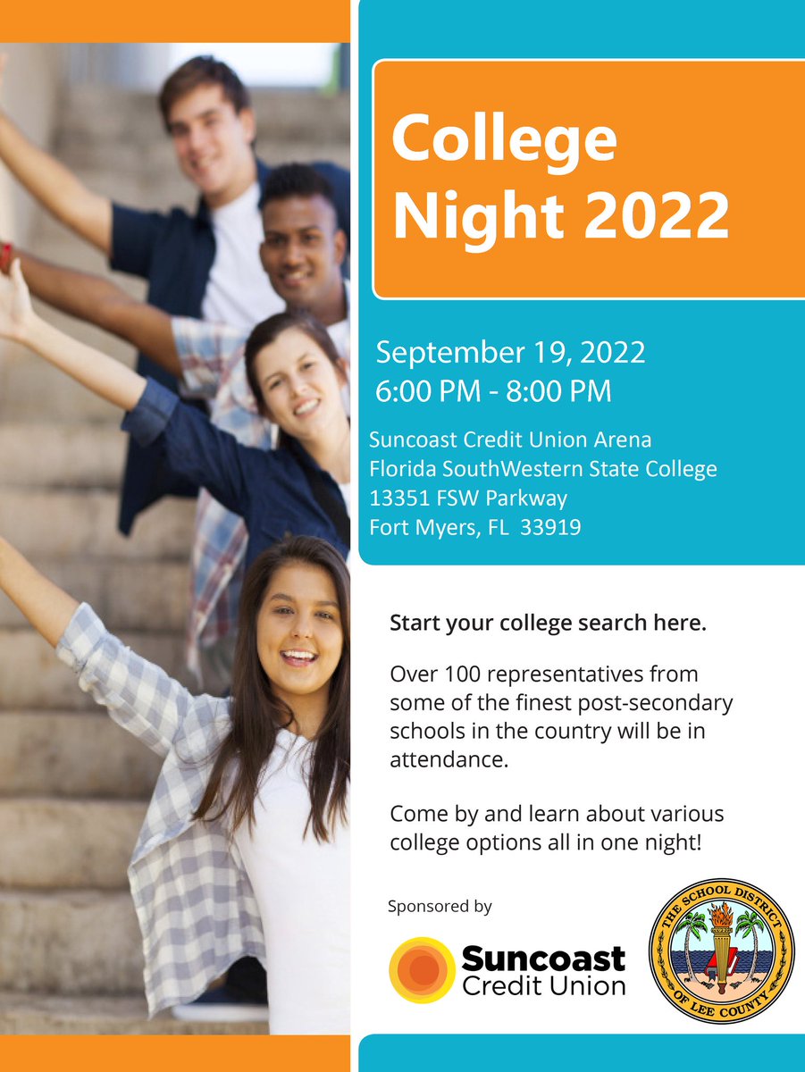 College Night 2022 is Monday, September 19th from 6-8pm at Suncoast Credit Union Arena at FSW at Florida SouthWestern State College.  Meet over 100 representatives from colleges all over the country! #LoveLeeSchools #SchoolDistrictofLeeCounty #CollegeNight