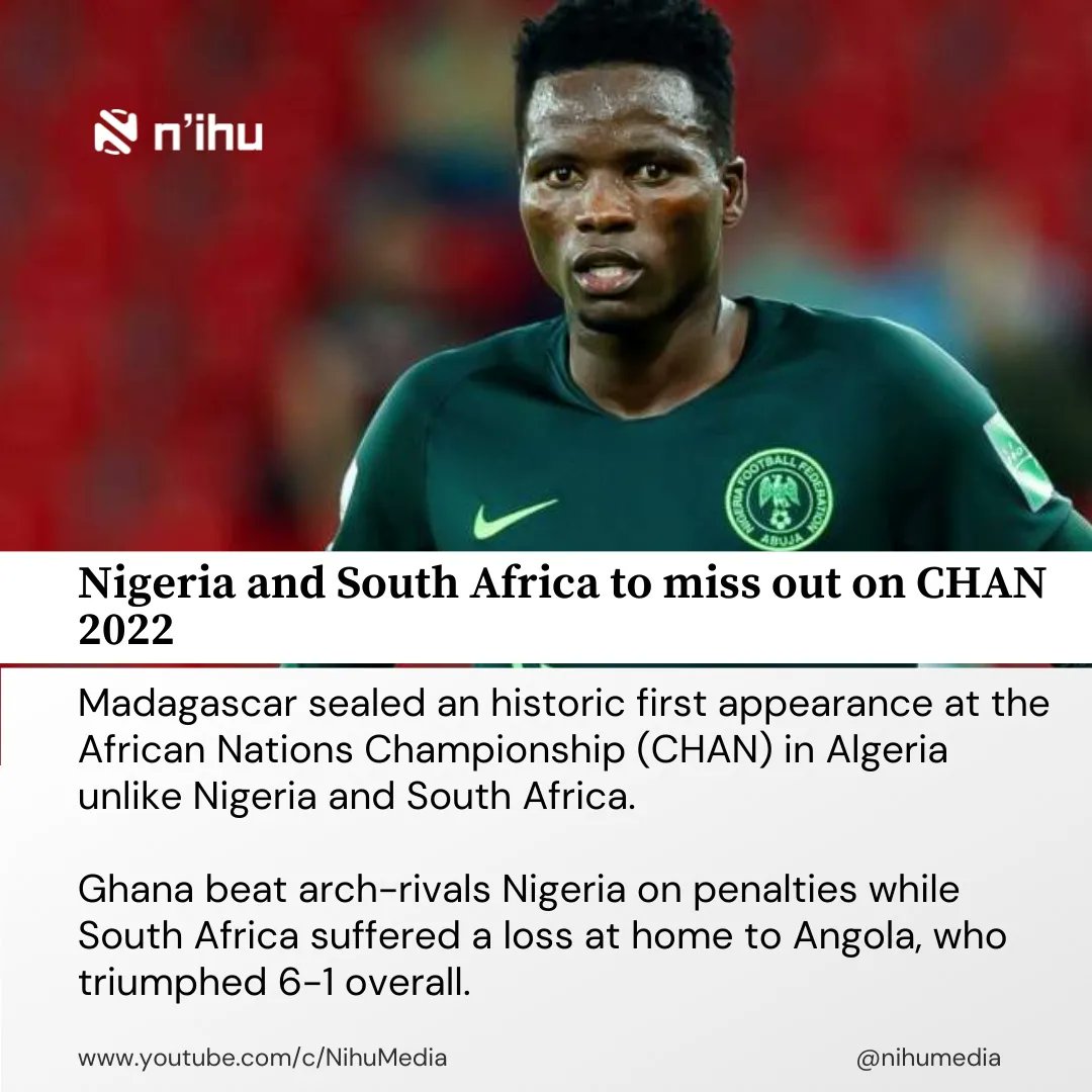 Nihumedia's tweet photo. Nigeria and South Africa to miss out on CHAN 2022 https://t.co/Vng0wp7Z5o