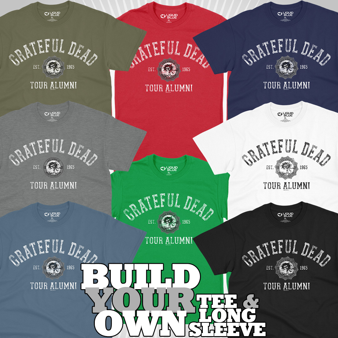 liquidbluetees's tweet photo. Grateful Dead Tour Alumni Build Your Own Tee (12 colors S-5X) & Long Sleeve (9 colors S-3X) https://t.co/qolOjUCYUE BUILD NOW! #gratefuldead #deadhead #deadandcompany #jerrygarcia #jambands #spaceyourface #stealyourface #syf https://t.co/WaY1kqRKtG