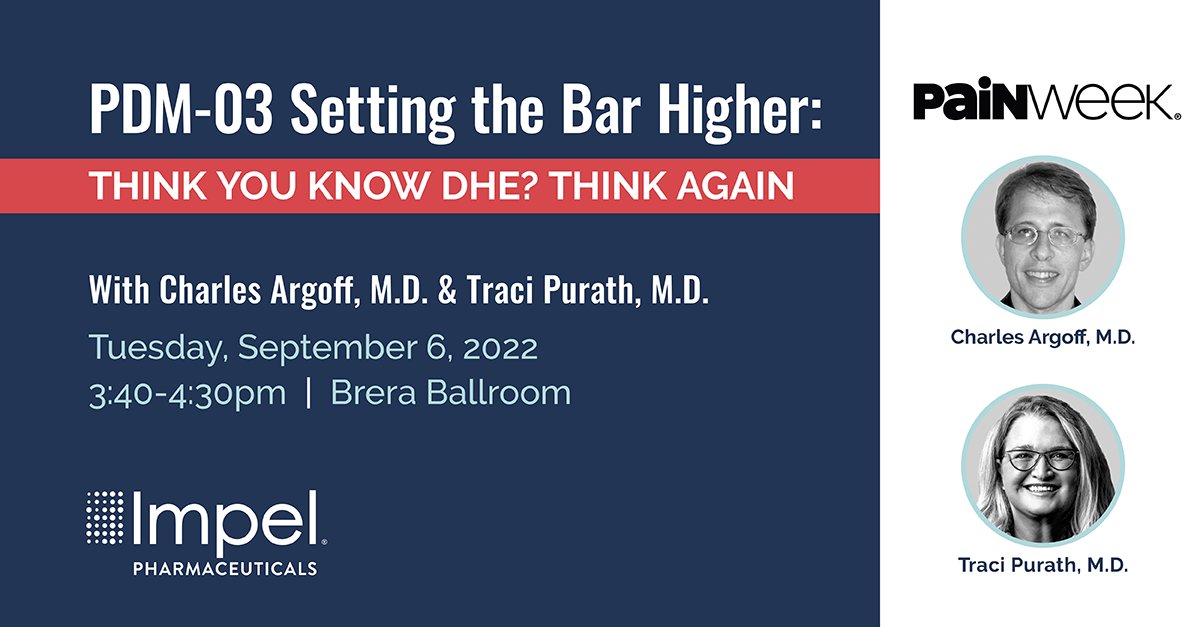 ImpelPharma's tweet photo. Join Dr. Charles Argoff & Dr. Traci Ann Purath for a discussion about DHE’s established history in #migraine treatment and how intranasal delivery via POD® can deliver symptom relief on demand @PAINWeek. https://t.co/EF02rXNEs9 #PAINWeek #PoweredByPOD https://t.co/F1APHfOGJV