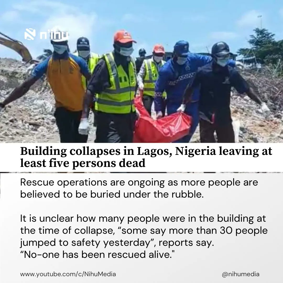 Nihumedia's tweet photo. Building collapses in Lagos, Nigeria leaving at least five petsons dead. https://t.co/UyMOhoCrNK