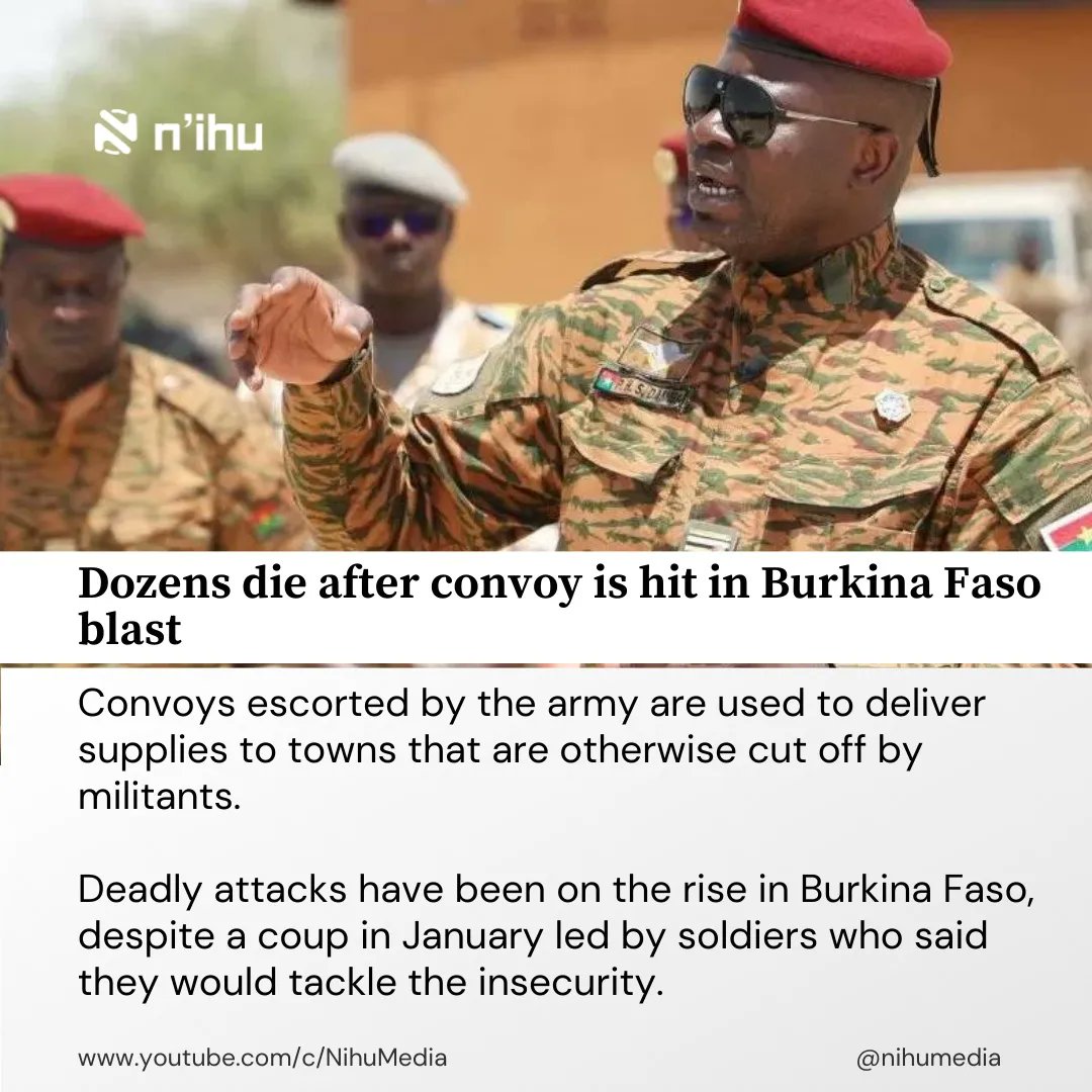 Nihumedia's tweet photo. Dozens die after convoy is hit in Burkina Faso blast. https://t.co/1c3wvrcvpo