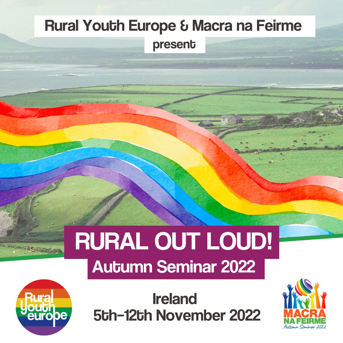RYEurope's tweet photo. Call for participants! 🚨

Alongside @MacranaFeirme, we're looking forward to hosting the Autumn Seminar “Rural Out Loud” this November in Ireland, focusing on LGBTI+ inclusion 🏳️‍🌈

Find out more here: https://t.co/NLRo9XM3DE. #RuralOutLoud https://t.co/ruXpaB5gec