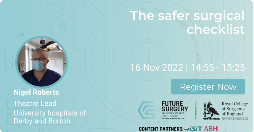 1974nigel's tweet image. @UHDBTrust @profwordsworth @BillKilvington @NHSEngland @ptsafetylearn @DerbyUni @CSJMagazine @OTJOnline @AHPsEverywhere @stephenposeynhs 
I am speaking Future Surgery 2022! 

invt.io/1txb6pso3wm