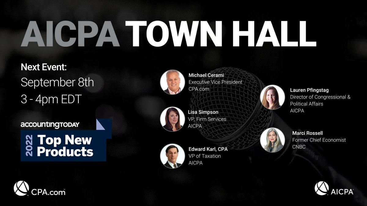 CPAcom's tweet photo. Join this week’s #AICPATownHall on Thursday, Sept. 8 at 3pm ET to hear a quarterly economic overview from CNBC Chief Economist Marci Rossell, legislative and profession updates from DC, and more. https://t.co/g2VUSFzcKa https://t.co/AM03AkK1AZ