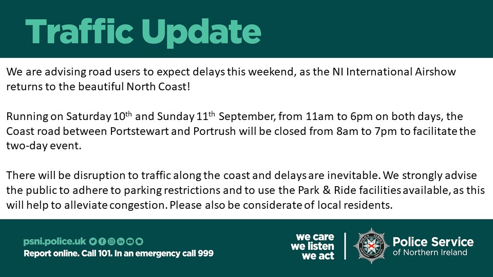 PSNICCGDistrict's tweet photo. We are advising road users to expect delays this weekend, as the NI International Airshow returns to the beautiful North Coast! https://t.co/1Vdw6Mnb8T