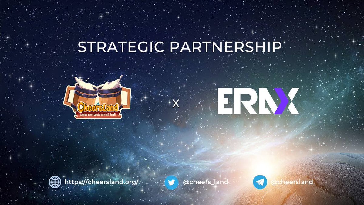 📣 New Partnership! CheersLand x ERAX

🔔Thrilled to announce our strategic partnership with @ERAXNFT, a Safe, healthy &amp; trusted multi-chain launchpad, committed to bring potential crypto offerings to the community🍻

Time to rock🚀

#Metaverse #CheersLand #Launchpad