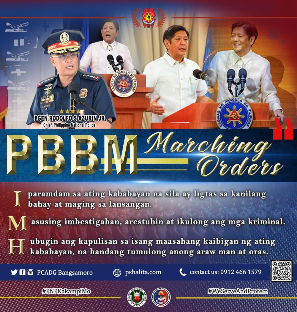 PcadgB's tweet photo. PBBM’s Marching Orders 

#LifeIsBeautiful
#KaligtasanNyoSagotKo
#MKKequalsK
#TulongTulongTayo
#PNPKakampiMo
#PCADGBangsamoro https://t.co/Y4ZNj7WwdK