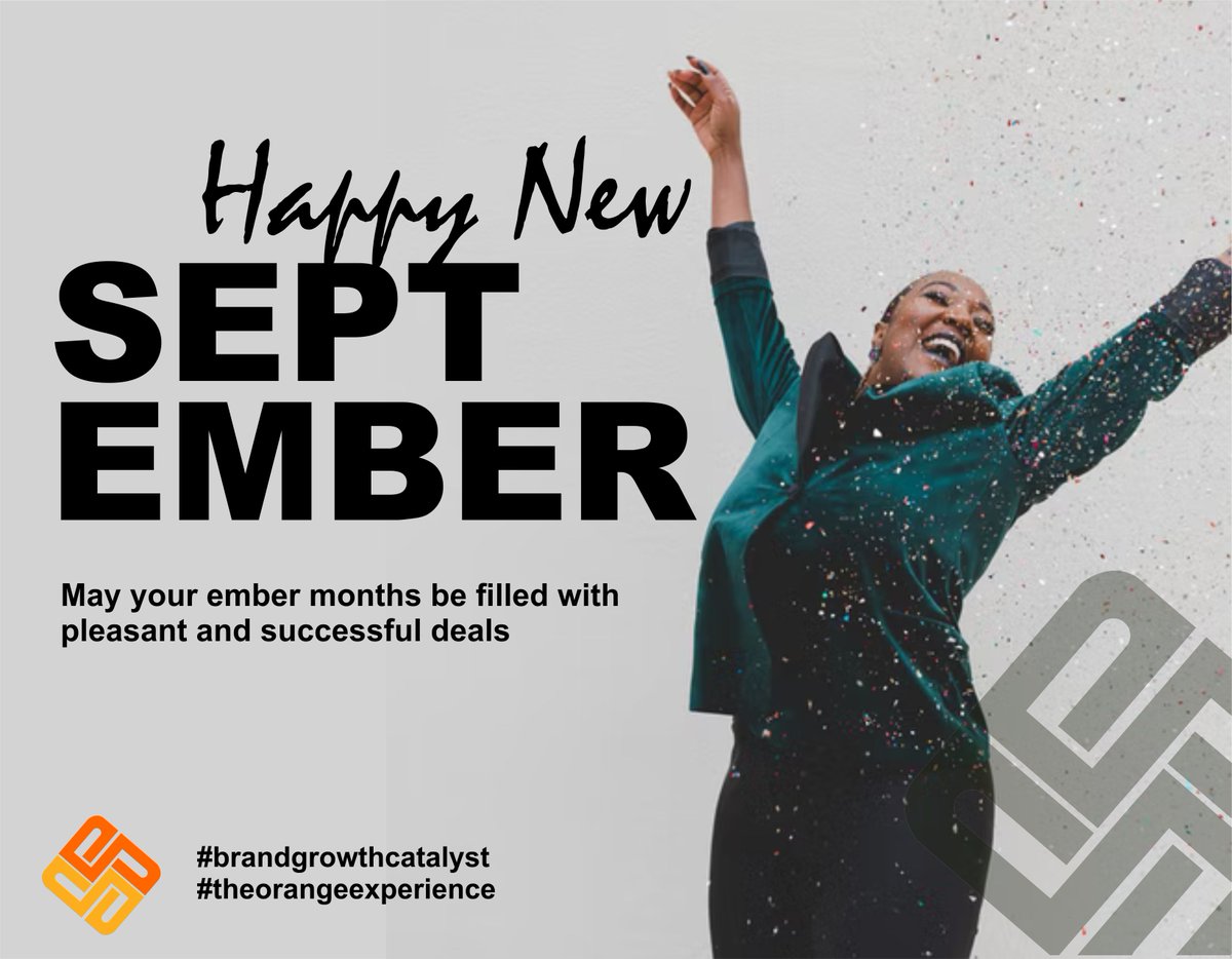OrangeExperien1's tweet photo. As we step into a New September,
may God open doors of opportunities for you;
and surprise you with countless miracles.
Happy New Month!

#brandgrowthcatalyst #theorangeexperience #happynewmonth #Lekki #AsuuStrikeUpdate #PSC https://t.co/sLokkd96dM