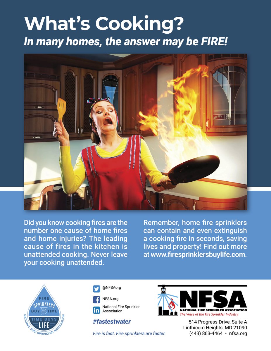 NFSAorg's tweet photo. This Week's Theme is #CookingFires. Cooking is the leading cause of home fires in the US. A single #firesprinkler can control and often extinguish these fires. The more you know, the more you'll ask for #fastestwater https://t.co/rKYg0kKuGo https://t.co/Am3YGsRDt2