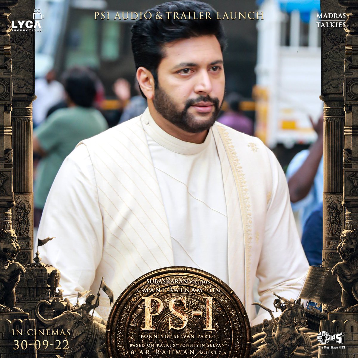 LycaProductions's tweet image. The &quot;Ponniyin Selvan&quot; @actor_jayamravi arrives at #PS1 🗡️ Music &amp;amp; Trailer Launch Event ✨

#PonniyinSelvan 🗡️ #PS1AudioLaunch 

#ManiRatnam @LycaProductions @arrahman @tipsofficial