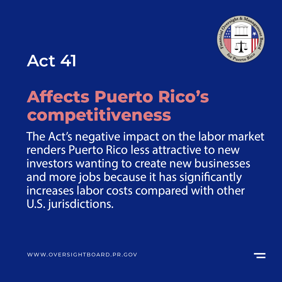 FOMBPR's tweet photo. PR made substantial progress towards fiscal stability & economic growth. Act 41 would set PR back. Its purpose is to reverse labor reforms aimed at increasing employment. #FOMBPR found it would lead to fewer jobs, outmigration, declining economic growth & lower tax revenue. https://t.co/uyTbIkoA7L