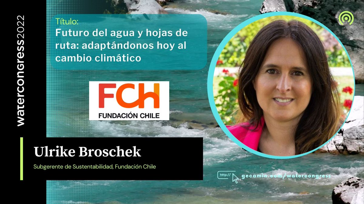 Mañana <a href="/UliBroschek/">Ulrike</a>, líder de <a href="/ehidricos2030/">Escenarios Hídricos</a>, participará a las 17:30 hrs en #WaterCongress2022 compartiendo los avances de las recién lanzadas #HojasdeRuta para alcanzar la seguridad hídrica en las cuencas de #Maipo y #Maule. 
Más detalles en gecamin.com/watercongress/