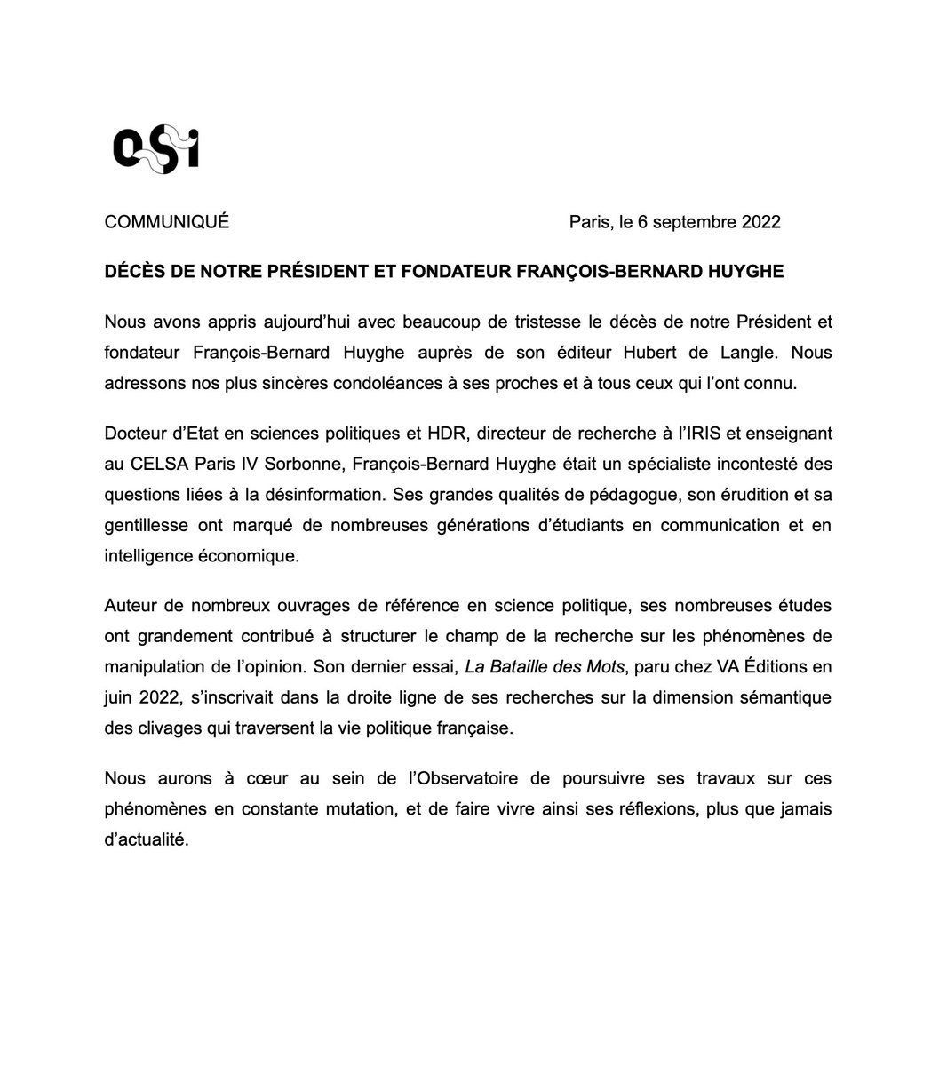 Communiqué - Décès de notre Président et fondateur François-Bernard Huyghe.