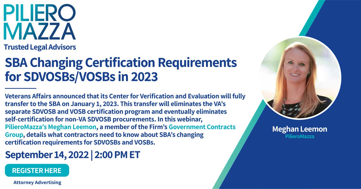 PilieroMazza's tweet photo. WEBINAR: SBA Changing Certification Requirements for SDVOSBs/VOSBs in 2023 - Meghan Leemon
- https://t.co/gFfxSM9NXL
#PilieroMazza, #SBA, #GovCon, #SDVOSB, #VOSB https://t.co/C5vEvadKwA