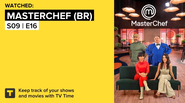 smokeandvisions's tweet photo. I've just watched episode S09 | E16 of MasterChef (BR)! https://t.co/IKmzxj0tPS #tvtime https://t.co/L0zY1Ct81n