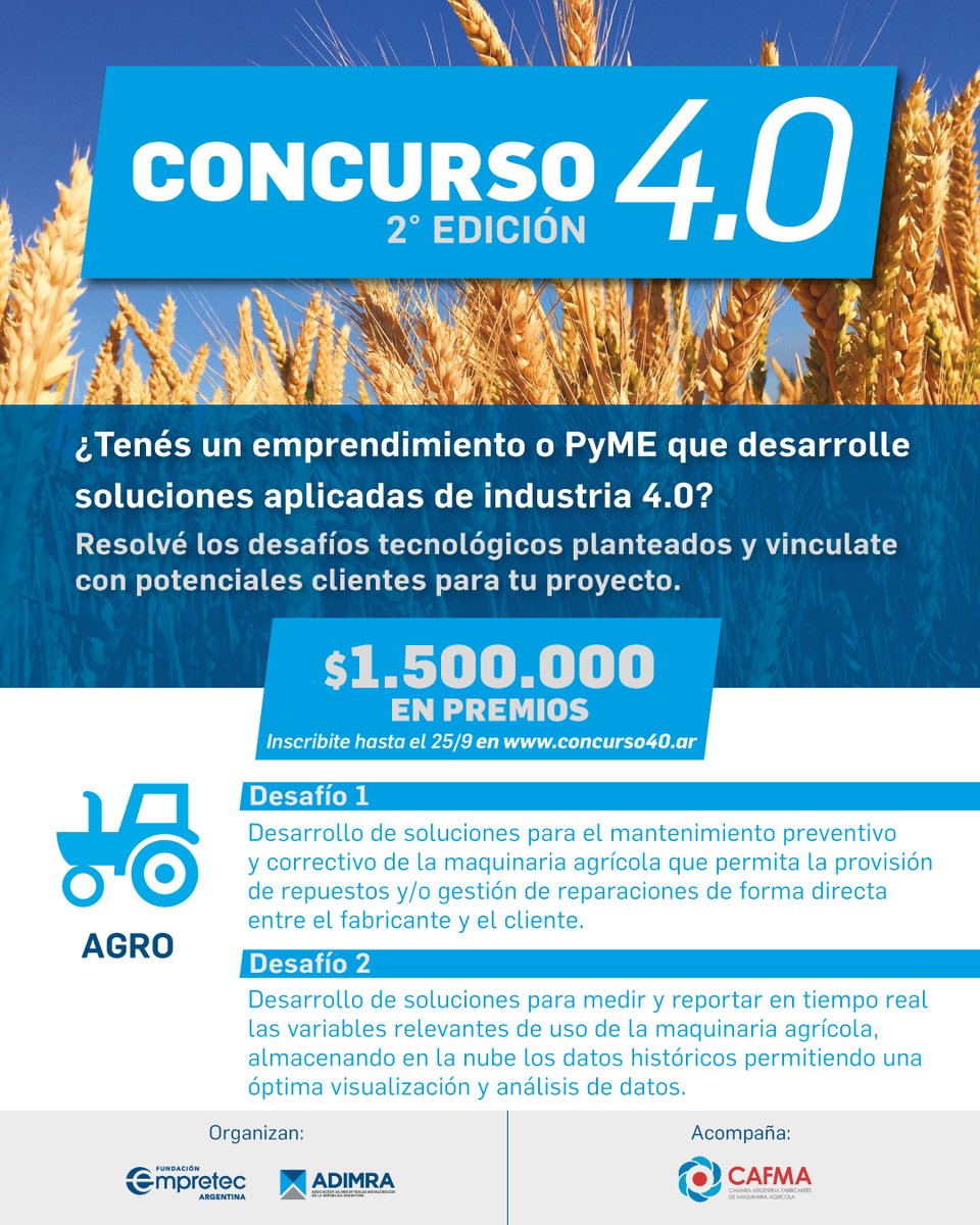 redadimra's tweet photo. 🚀Si tenes un proyecto orientado a la transformación digital del agro, participá del #Concurso40 que estamos lanzamos junto a @empretecarg
🌐Inscribite ingresando a👉https://t.co/iL1hBBOFA0
🗓️Tenés tiempo hasta el 25/09/22 👇 https://t.co/19MwRFrIAO
