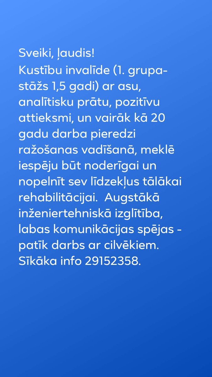 Noteikti atradīsies labs darbs gudram cilvēkam!!!!
Twitter ļaudis, nospiediet - #dalies