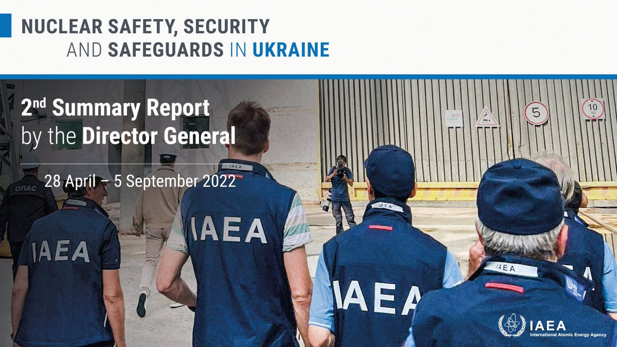 🚨 New IAEA report on the nuclear safety, security and safeguards situation in #Ukraine.
Includes findings from our ongoing Support and Assistance Mission to #Zaporizhzhya Nuclear Power Plant. 
📑 bit.ly/3QlTpx8