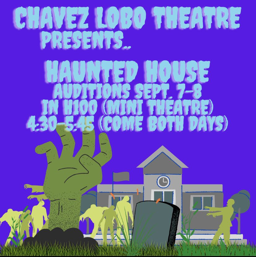 Hello Everyone!!!! As you can see we are having a HAUNTED HOUSE this year! So if you’d like to be be a part of it then you should come audition for it. Make sure to show up both days!!!!