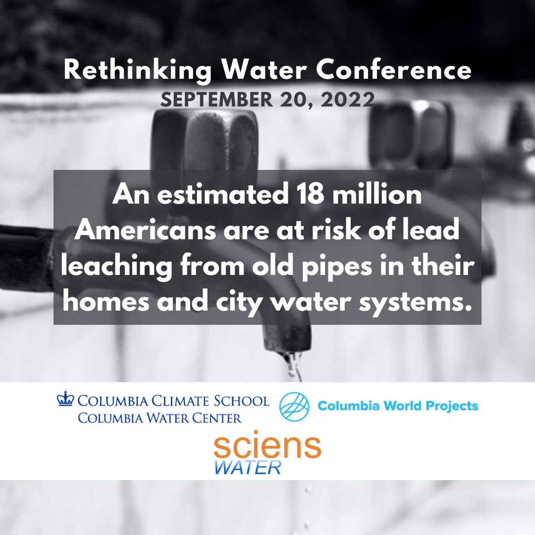 scienswater's tweet photo. Water is our most essential resource but aging infrastructure is failing. Sep 20: Join industry leaders for #RethinkingWater Conference seeking solutions to America's pressing #water issues. Hosted by Sciens Water, @columbiawater &amp; @Columbia World Projects https://t.co/VghSc7mZZB https://t.co/PsCyvmObyq