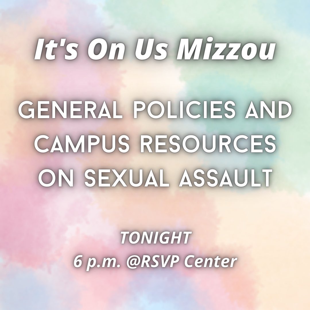 Are you new to It’s On Us? Join our other members new and old for a refresher meeting tonight on the foundational things you need to know. We’ll meet at 6 p.m. inside the MU RSVP Center. Message us with questions!