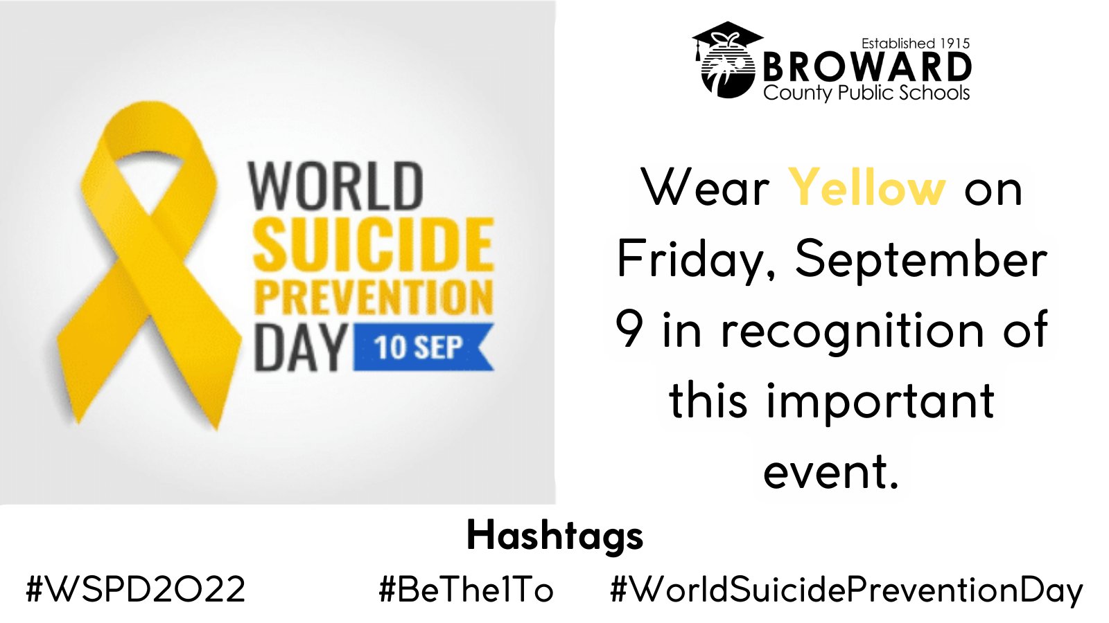 Suicide prevention day wear yellow