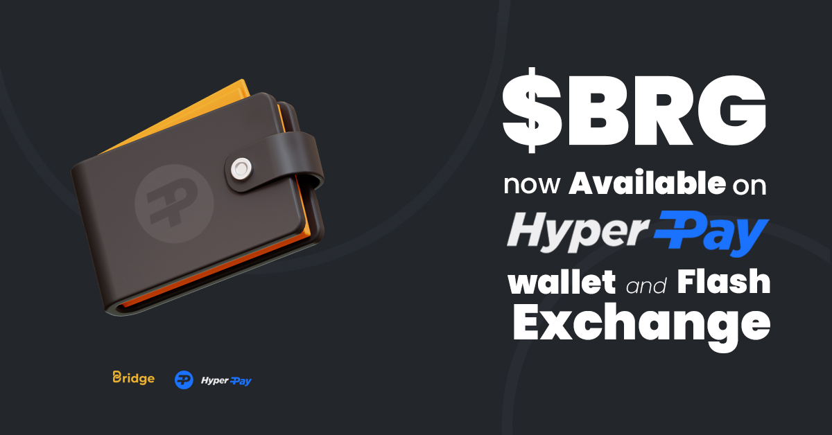 🔰We are thrilled to announce that $BRG is now listed in @Hyperpay_tech wallet as one of our next steps toward the great future!

✅You are now able to hold your #BRG token in HyperPay Wallet and also buy it in Flash Exchange which is available in wallet

Wait for further news🔥