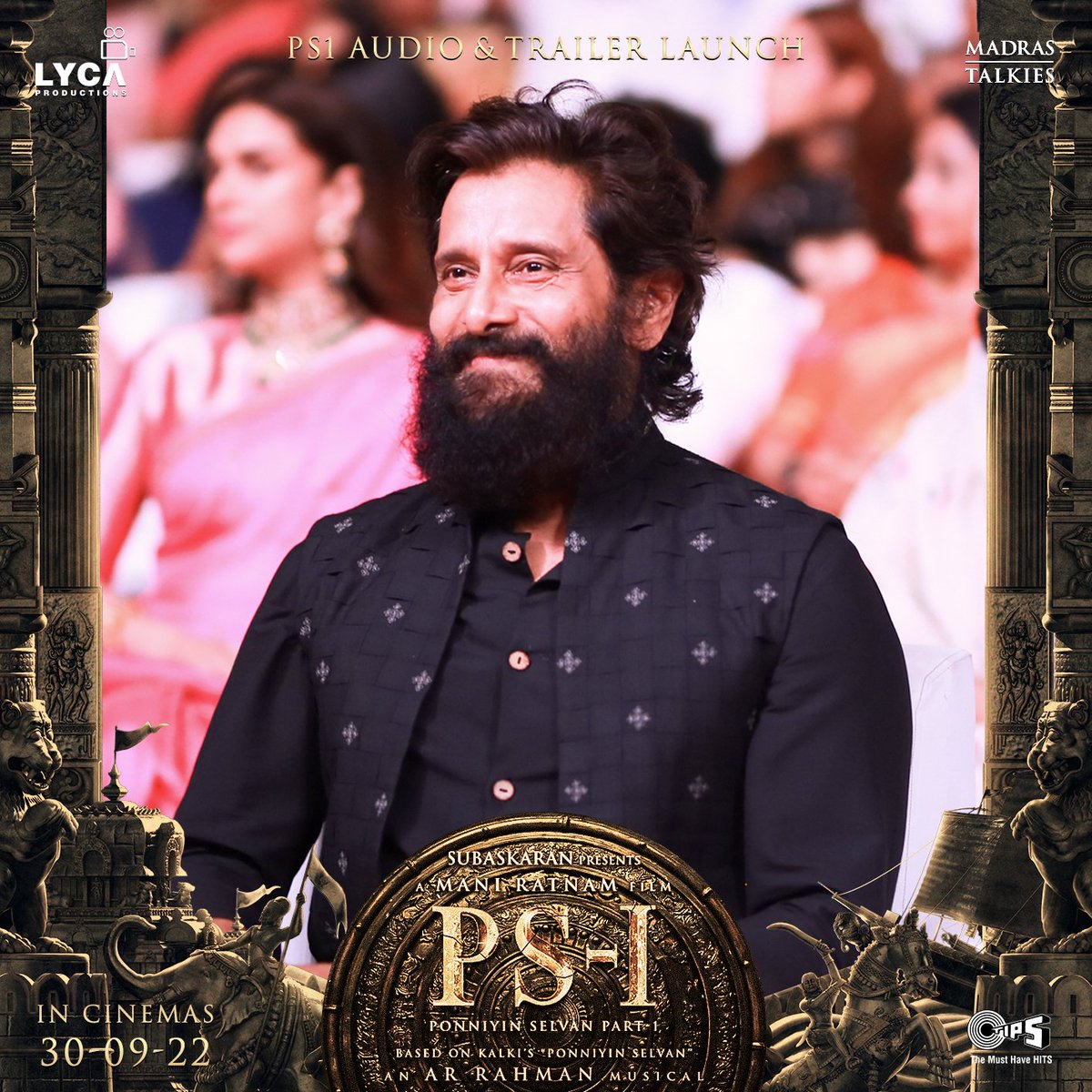 LycaProductions's tweet photo. Our Chola crown prince 👑 Aditya Karikalan, @chiyaan from the #PS1 🗡️ Music &amp; Trailer Launch Event ✨

#PonniyinSelvan 🗡️ #PS1AudioLaunch #PS1Trailer

#ManiRatnam @MadrasTalkies_ @LycaProductions @arrahman @tipsofficial https://t.co/oVrSlccvya