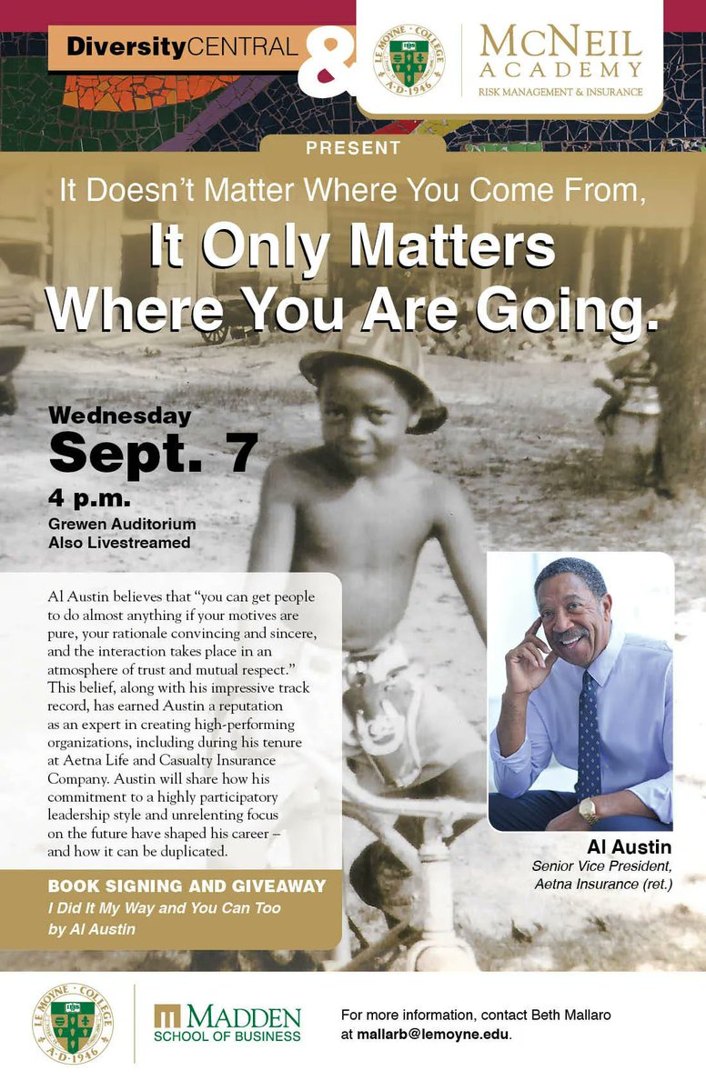 UNY50 Member Jim Joseph is hosting Al Austin (Author &amp; former SVP of Aetna Insurance) as part of LeMoyne's McNeil Fall Speaker Series on Sept 7. Learn more : buff.ly/3qcQYlO