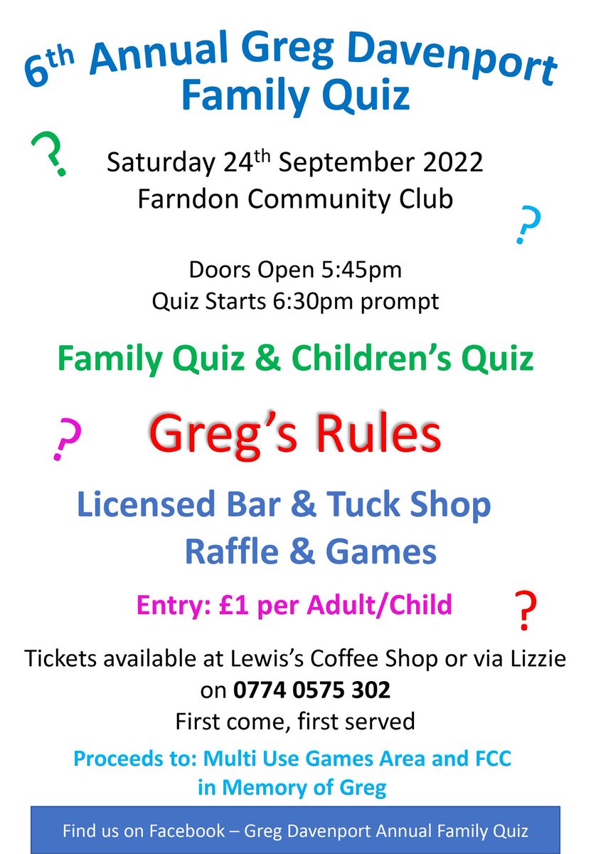 Charity: If you are local and can support the 6th Annual Greg Davenport Family Quiz on Saturday, 24th September 2022 @Farndon Community Club from 5.45 p.m. it’d be enormously appreciated
