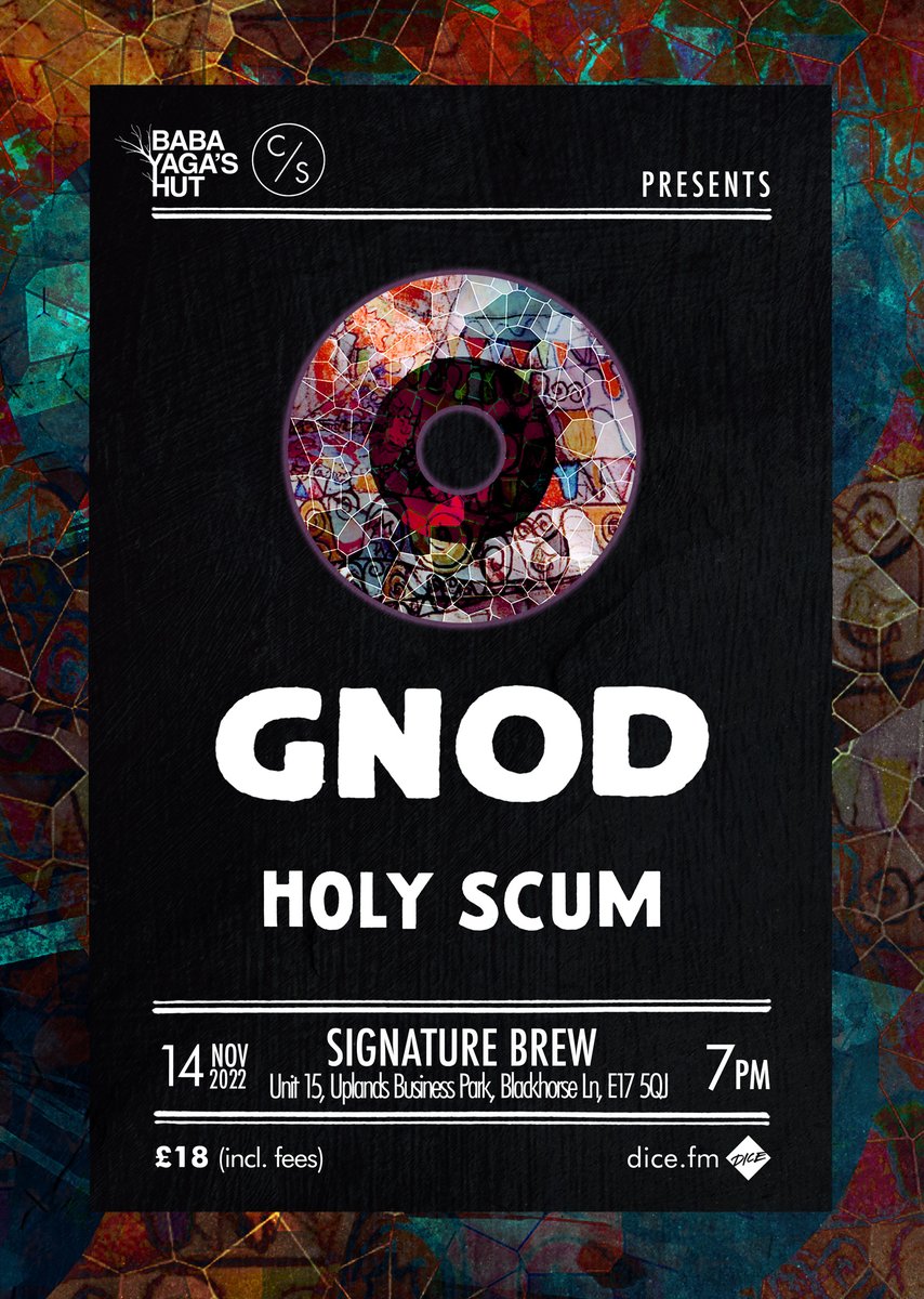 NEW SHOW: Nov 14th - <a href="/SignatureBrewBH/">Signature Brew Blackhorse Rd</a> 
<a href="/GnodGnetwerk/">GNOD</a> + @scum_holy 
Tickets: dice.fm/event/5ya3w-gn…

"Fresh of off headlining <a href="/rawpowerfest/">Raw Power Festival</a> Gnod play their smallest London headline show in years. Limited tickets"